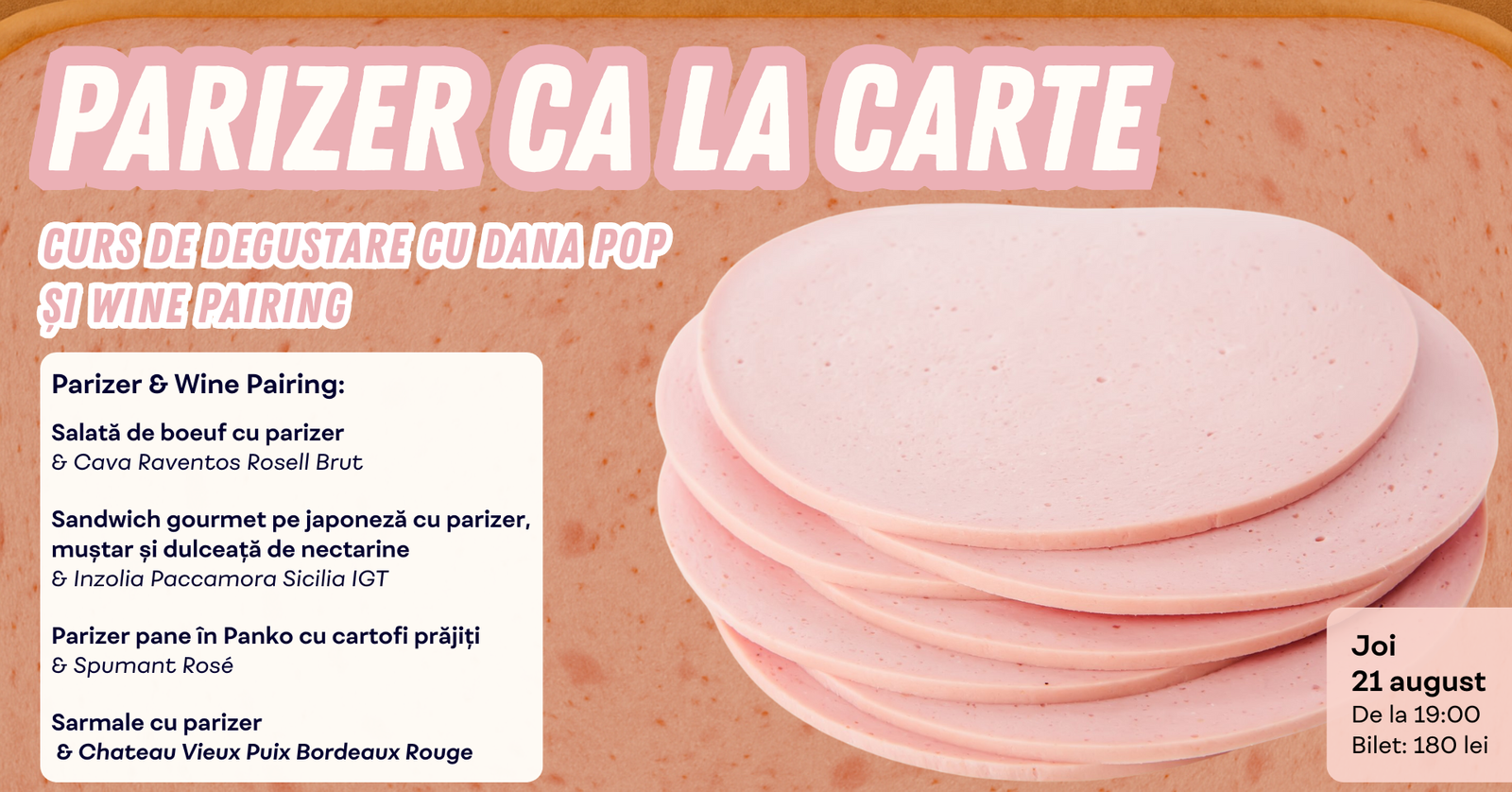 Degustare de parizer 21 august