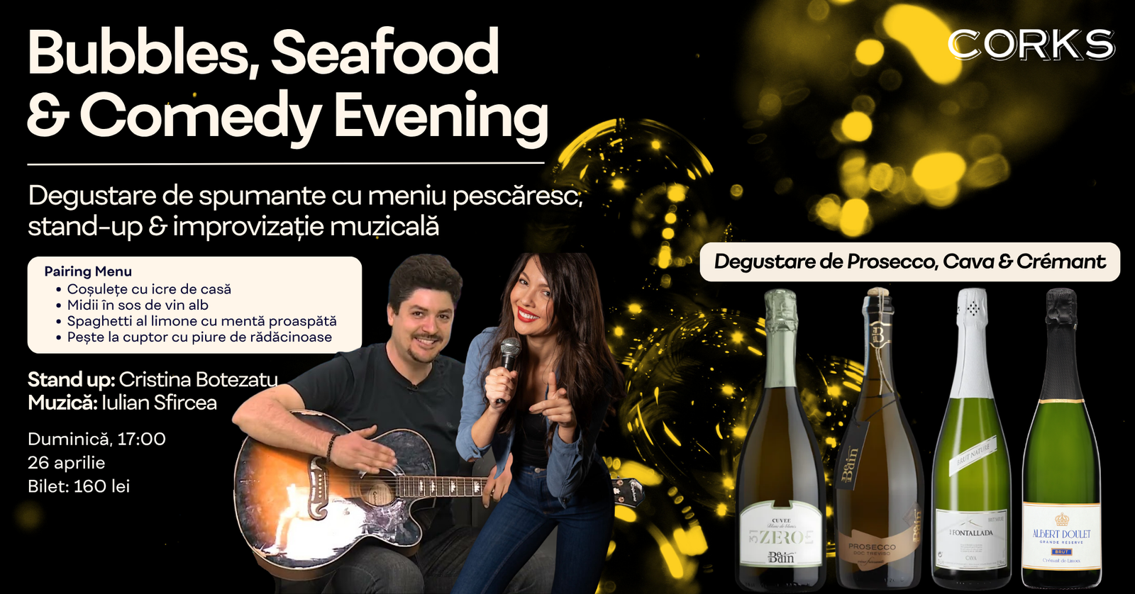 Bubbles, Seafood & Comedy Evening - 26 aprilie