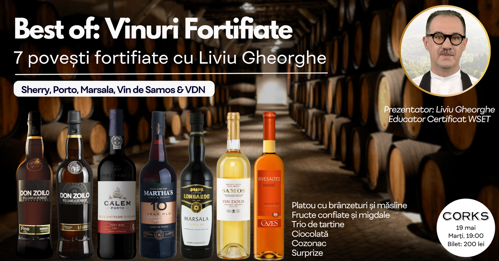 Best of: Vinuri Fortifiate cu Liviu Gheorghe - Degustare de Sherry, Porto, Marsala, Vin de Samos & VDN