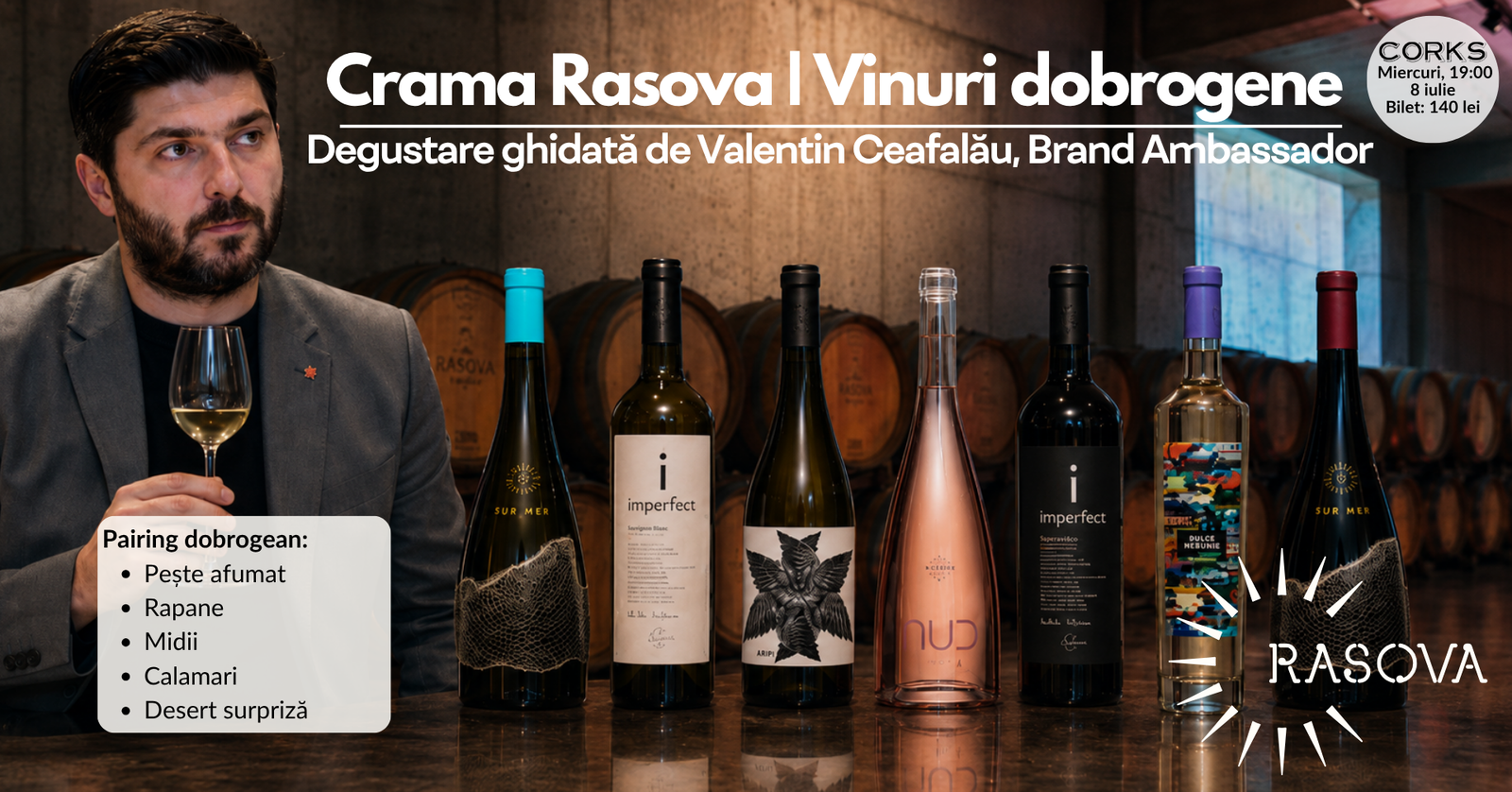 Crama Rasova - 8 iulie
