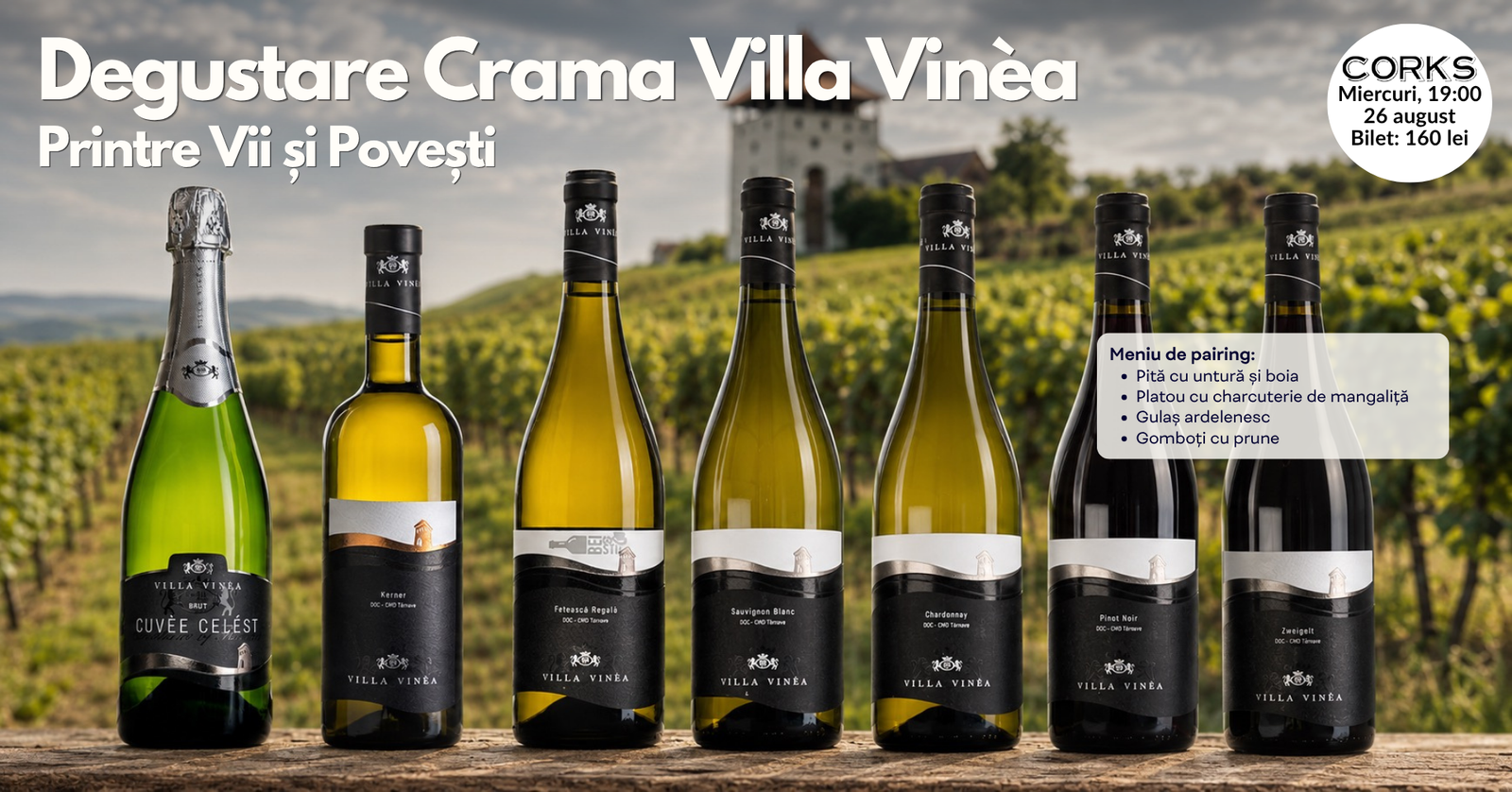 Degustare Crama Villa Vinèa – 26 august Degustare Crama Villa Vinèa - 26 august