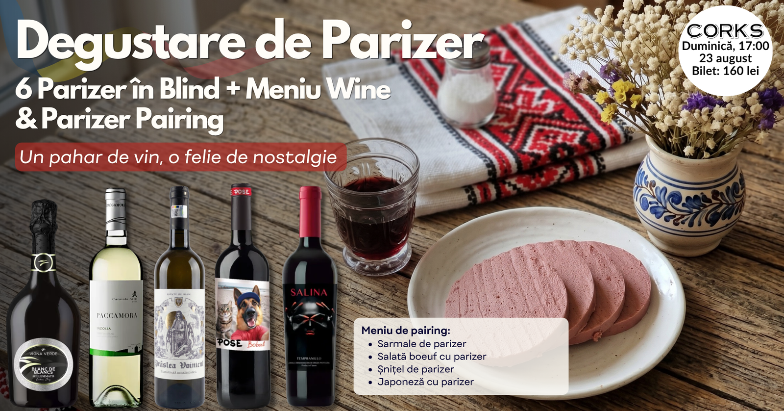 Degustare de Parizer – 23 august Degustare de Parizer - 23 august