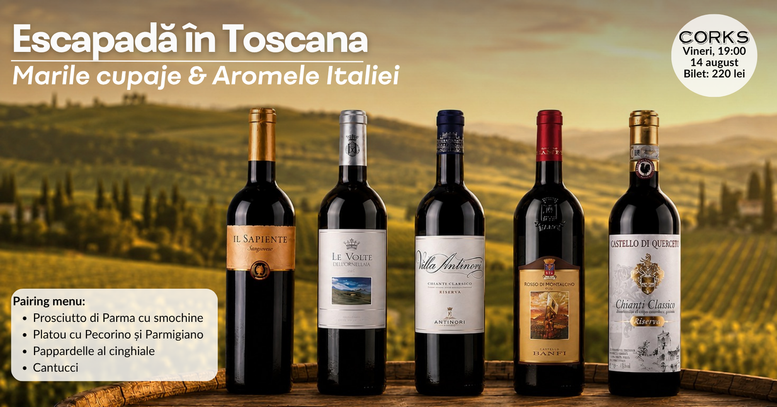 Escapadă în Toscana – 14 august Escapadă în Toscana - 14 august