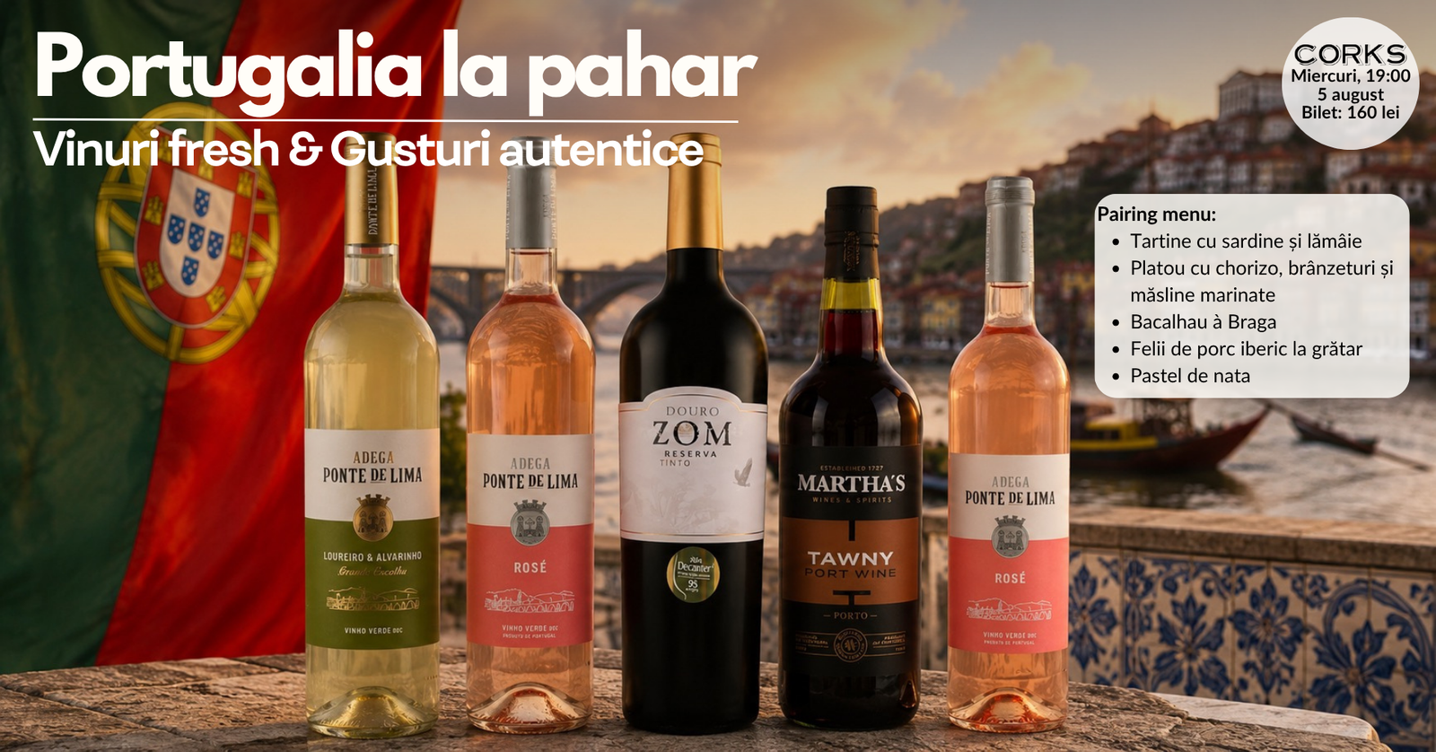 Portugalia la pahar – 5 august Portugalia la pahar - 5 august