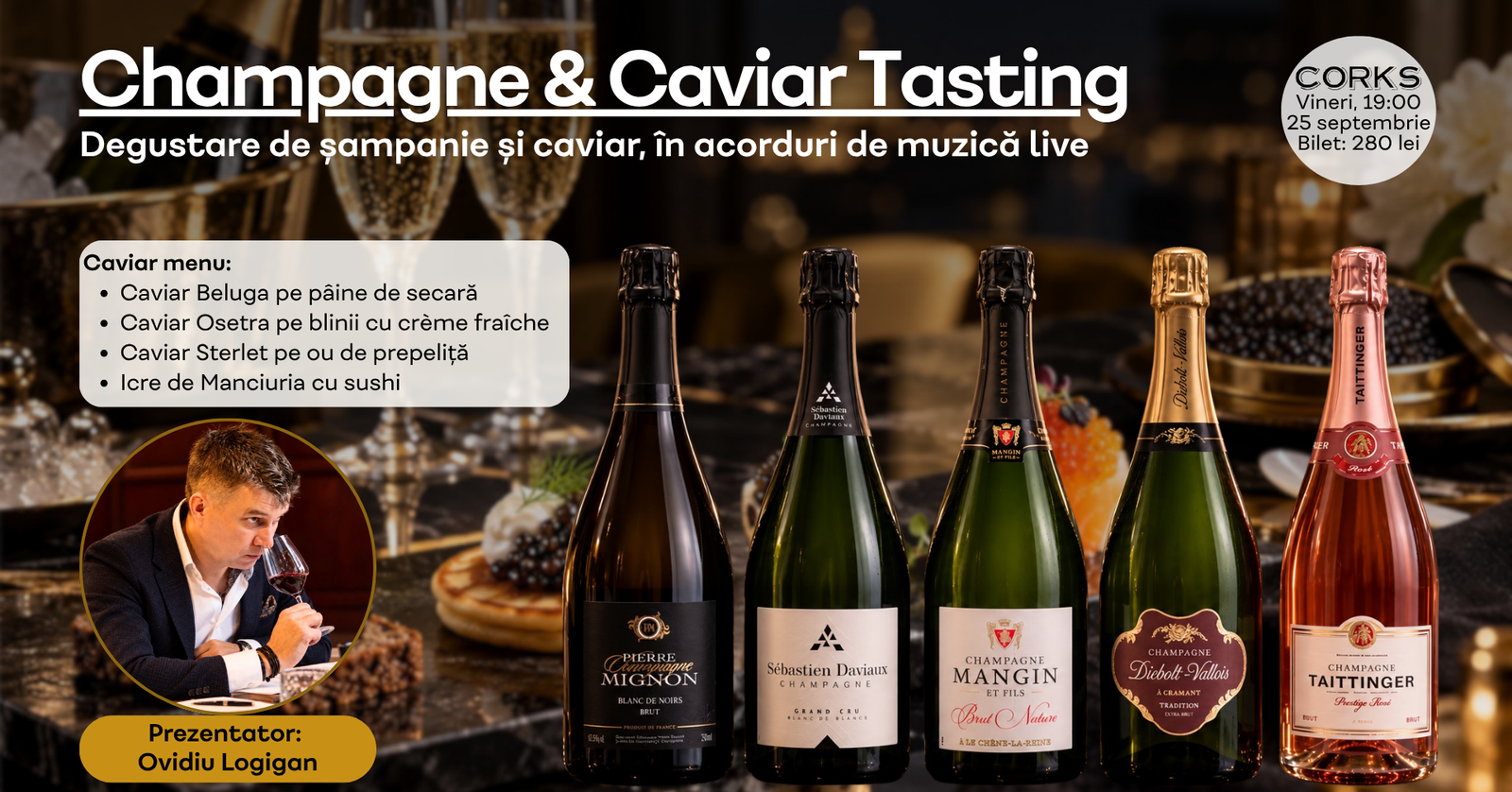 Champagne & Caviar Tasting - 25 sept. 2026 Corks Degustare șampanie caviar