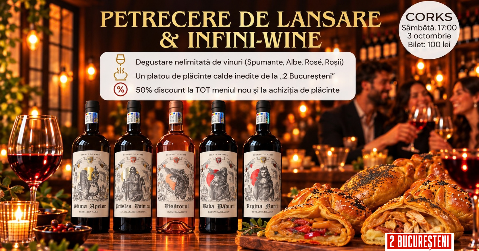 Petrecere lansare eveniment degustare vin corks placinte bucuresti
